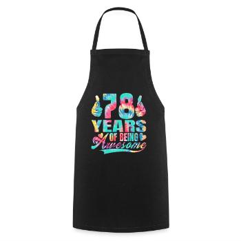 78th birthday or anniversary 78 years of being - Cooking Apron - black - Front - AI Model Male 185 dark (185cm)