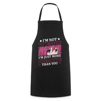 Pas étrange, je suis juste plus créatif | - Tablier de cuisine - noir - Devant - AI Model Male 185 dark (185cm)