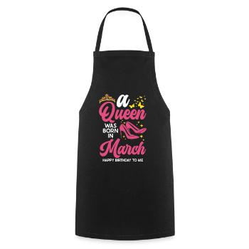 Une reine est née en mars tout le meilleur pour - Tablier de cuisine - noir - Devant - AI Model Male 185 dark (185cm)