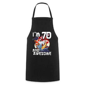 I Am 70 And Awesome Japanese Carp Koi - Cooking Apron - black - Front - AI Model Male 185 dark (185cm)