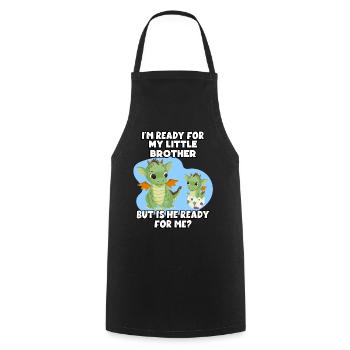 I'm ready for my little brother, but - Cooking Apron - black - Front - AI Model Male 185 dark (185cm)