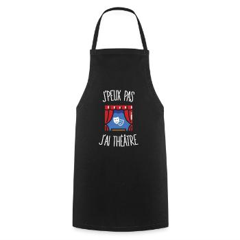 J'peux pas j'ai théâtre - Tablier de cuisine - noir - Devant - AI Model Male 185 dark (185cm)