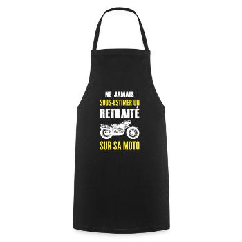 Ne jamais sous estimer un retraité sur sa moto - Tablier de cuisine - noir - Devant - AI Model Male 185 dark (185cm)