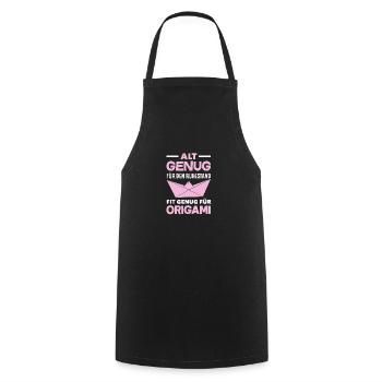 Old enough for retirement, fit enough for origami - Cooking Apron - black - Front - AI Model Male 185 dark (185cm)