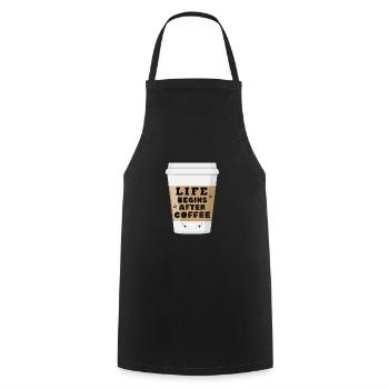 Funny Caffeine Lovers Life Begins After Coffee - Cooking Apron - black - Front - AI Model Male 185 dark (185cm)