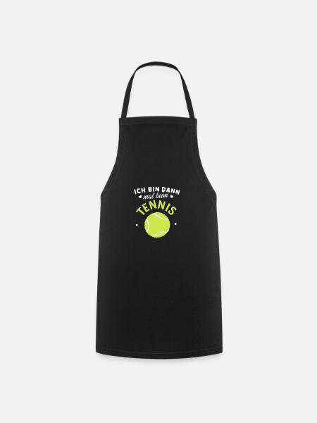 Ich bin dann mal beim Tennisball-Shirt - Kochschürze - Schwarz