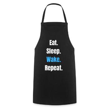 Eat Sleep Wake Repeat – Bold Typographic Motto - Cooking Apron - black - Front - AI Model Male 185 dark (185cm)