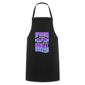 Superheroes do better Capes are called Social - Cooking Apron - black - Front - AI Model Male 185 dark (185cm)