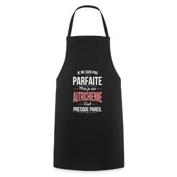 Je ne suis pas parfaite mais je suis Autrichienne - Tablier de cuisine - noir - Devant - AI Model Male 185 dark (185cm)