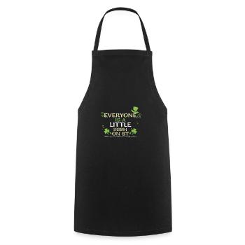 Everyone Is A Little Irish On St... - Cooking Apron - black - Front - AI Model Male 185 dark (185cm)