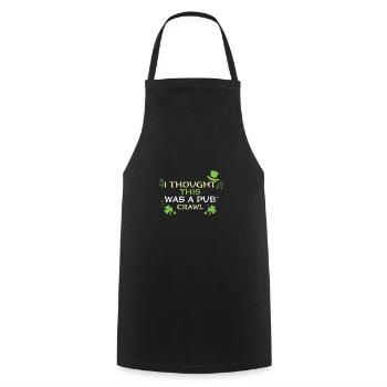 I Thought This Was A Pub Crawl - Cooking Apron - black - Front - AI Model Male 185 dark (185cm)