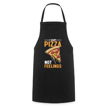 I Want Pizza Not Feelings 4 - Kochschürze - Schwarz - Vorne - AI Model Male 185 dark (185cm)