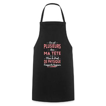 Plusieurs dans tête la Prof de Physique l'emporte - Tablier de cuisine - noir - Devant - AI Model Male 185 dark (185cm)