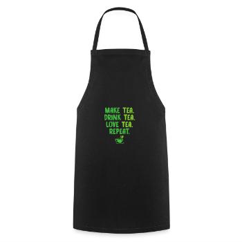 Make Tea Drink Tea Love Tea Repeat Tea Drinker Bre - Kochschürze - Schwarz - Vorne - AI Model Male 185 dark (185cm)