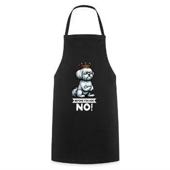 Before You Ask Malteser Maltese Owners Maltese - Cooking Apron - black - Front - AI Model Male 185 dark (185cm)