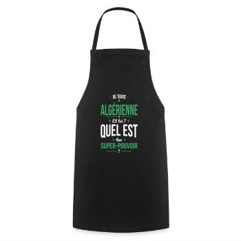 Je suis Algérienne - Super-pouvoir - Cadeau Humour - Tablier de cuisine - noir - Devant - AI Model Male 185 dark (185cm)