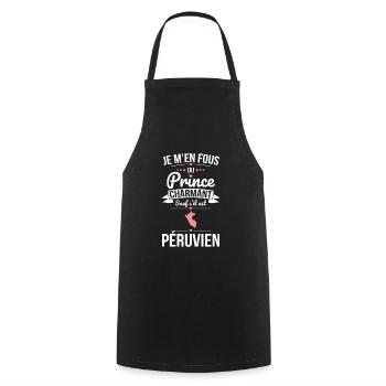 Fous du prince charmant sauf s'il est Péruvien - Tablier de cuisine - noir - Devant - AI Model Male 185 dark (185cm)