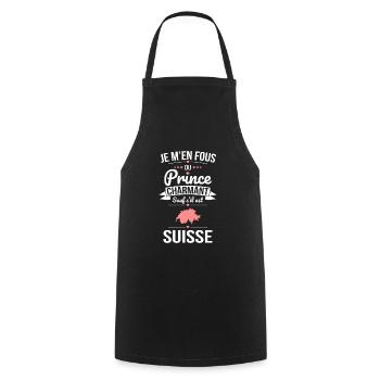 Fous du prince charmant sauf s'il est Suisse - Tablier de cuisine - noir - Devant - AI Model Male 185 dark (185cm)