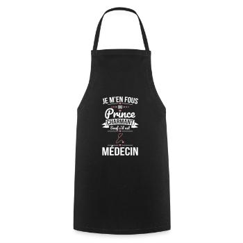 Fous du prince charmant sauf s'il est médecin - Tablier de cuisine - noir - Devant - AI Model Male 185 dark (185cm)