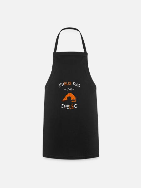 J'peux pas j'ai Spéléo - Tablier de cuisine - noir