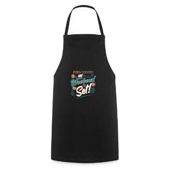 Fried Chicken? My Weekend Is Set! Fun Design - Cooking Apron - black - Front - AI Model Male 185 dark (185cm)
