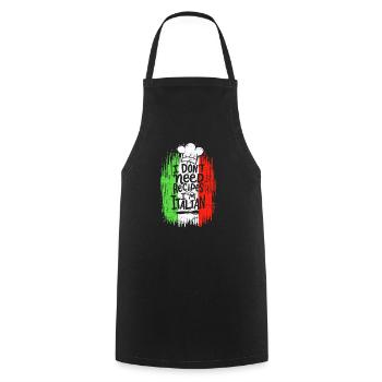 Je n’ai pas besoin de recettes Je suis chef cuisinier italien Cuisinier Cuisinier - Tablier de cuisine - noir - Devant - AI Model Male 185 dark (185cm)