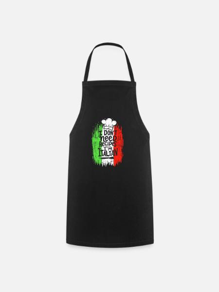 Je n’ai pas besoin de recettes Je suis chef cuisinier italien Cuisinier Cuisinier - Tablier de cuisine - noir