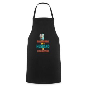 My husband's education is exhausting - Cooking Apron - black - Front - AI Model Male 185 dark (185cm)