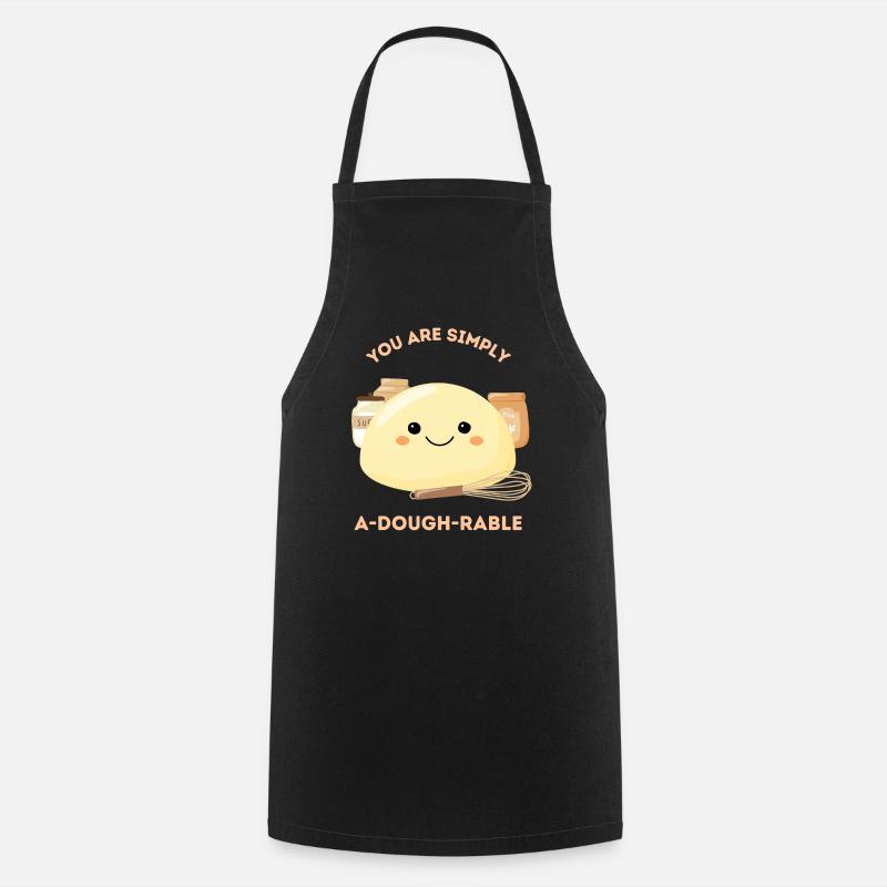 You're simply a-dough-rable - Cute dough - Cooking Apron - black