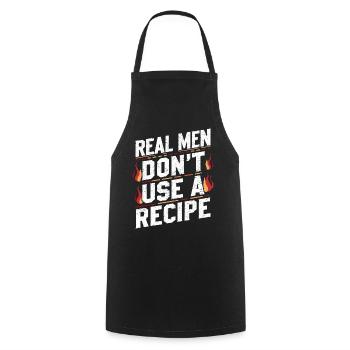 Real Men Don't Use A Recipe - Cooking Apron - black - Front - AI Model Male 185 dark (185cm)