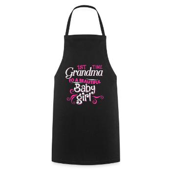First Time Grandma To Beautiful Baby Girl - Cooking Apron - black - Front - AI Model Male 185 dark (185cm)
