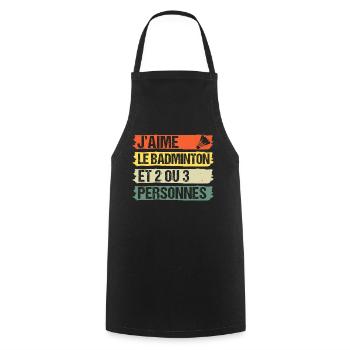 J' aime le badminton humour badiste cadeau vintage - Tablier de cuisine - noir - Devant - AI Model Male 185 dark (185cm)