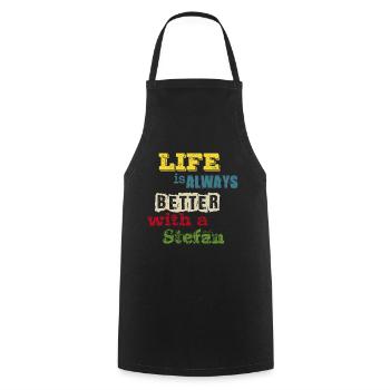 life is always better with a Stefan - Cooking Apron - black - Front - AI Model Male 185 dark (185cm)