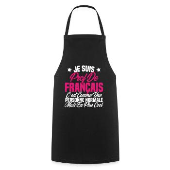 Je suis prof de français Cadeau Prof - Tablier de cuisine - noir - Devant - AI Model Male 185 dark (185cm)