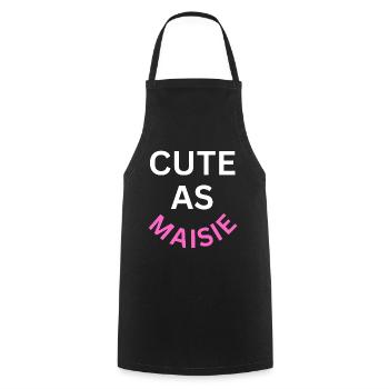 Cute as Maisie Name - Cooking Apron - black - Front - AI Model Male 185 dark (185cm)