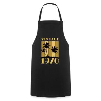 Jahrgang 1970 Geburtsjahr Geburtsdatum Vintage - Kochschürze - Schwarz - Vorne - AI Model Male 185 dark (185cm)