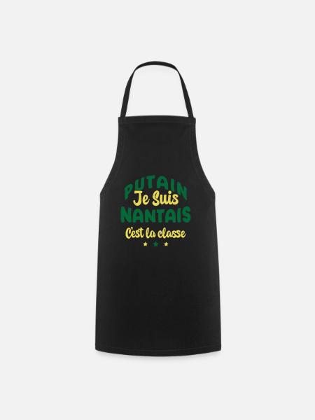 Je suis nantais c'est la classe - Tablier de cuisine - noir