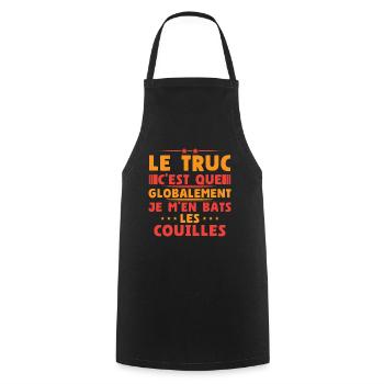 Globalement je m'en bats les couilles - Tablier de cuisine - noir - Devant - AI Model Male 185 dark (185cm)