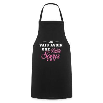 Je Vais Avoir Une Petite Sœur Cadeau Future Soeur - Tablier de cuisine - noir - Devant - AI Model Male 185 dark (185cm)