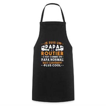 je suis un papa routier / humour papa routier - Tablier de cuisine - noir - Devant - AI Model Male 185 dark (185cm)