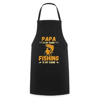 PAPA IS MY NAME, FISHING IS MY GAME - Cooking Apron - black - Front - AI Model Male 185 dark (185cm)