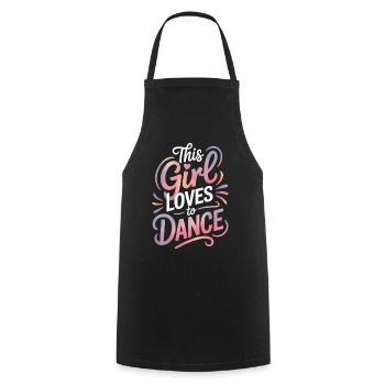 Dancing Saying Girl Dance Funny Dancing Gift - Cooking Apron - black - Front - AI Model Male 185 dark (185cm)