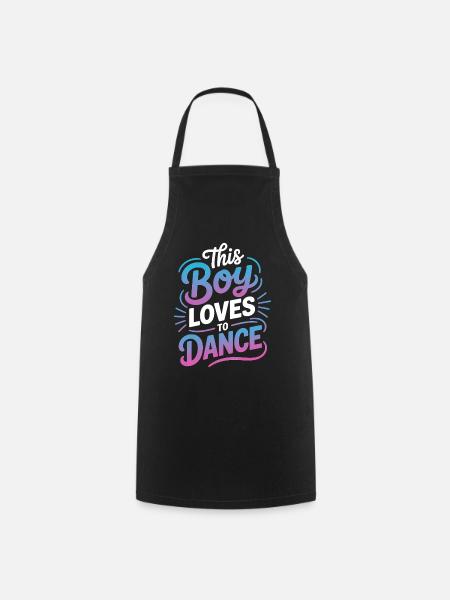 Danse Dire Garçons Danse Drôle Dancing Cadeau - Tablier de cuisine - noir