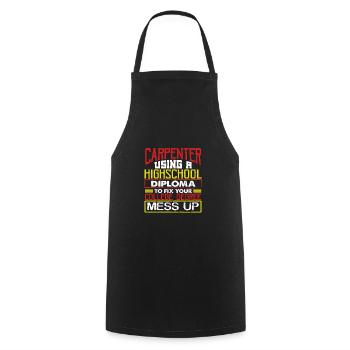 Carpenter Gift Use High School Diploma Fix - Tablier de cuisine - noir - Devant - AI Model Male 185 dark (185cm)