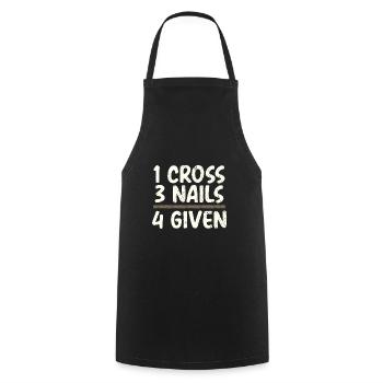 Christian Humor 1 Cross 3 Nails 4 Given Christian - Cooking Apron - black - Front - AI Model Male 185 dark (185cm)