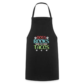 Book Lover Gift Dogs Livres et Tacos Cadeau pour - Tablier de cuisine - noir - Devant - AI Model Male 185 dark (185cm)