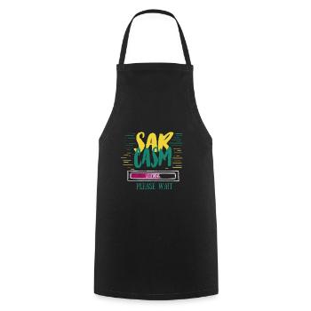 Sarcasm Loading Funny Sarcasm Gift - Cooking Apron - black - Front - AI Model Male 185 dark (185cm)