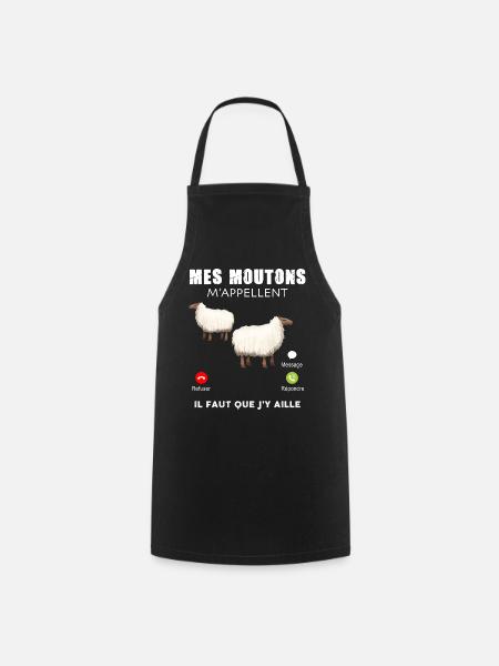Mes moutons m'appellent il faut que j'y aille - Tablier de cuisine - noir