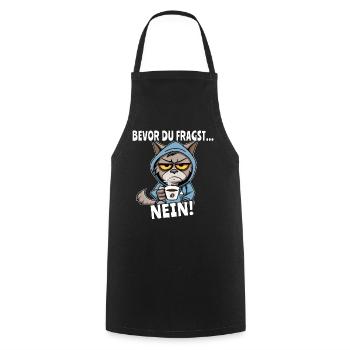 Katzen Motiv Bevor Du Fragst Nein - Kochschürze - Schwarz - Vorne - AI Model Male 185 dark (185cm)
