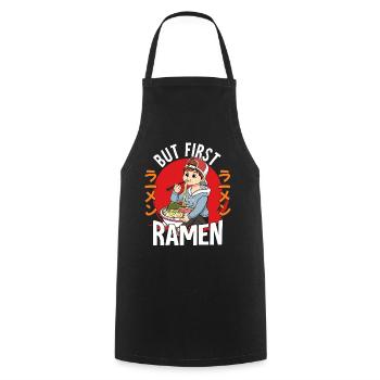 But First Ramen - Kochschürze - Schwarz - Vorne - AI Model Male 185 dark (185cm)